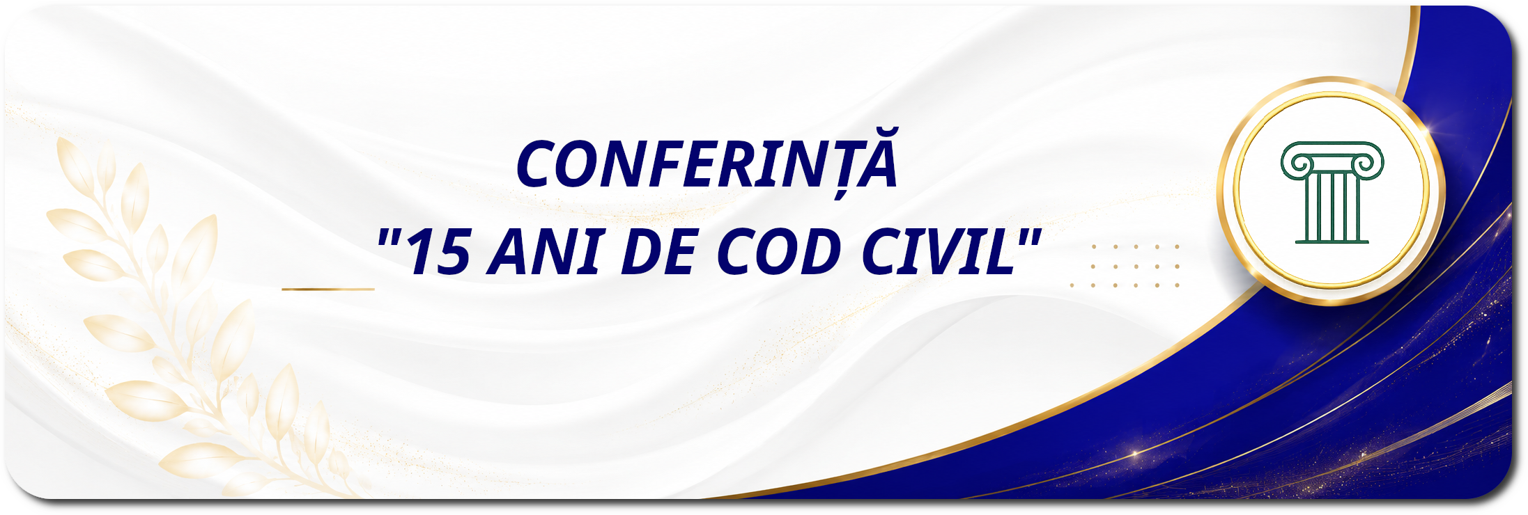Coferinta 15 ani de Cod Civil